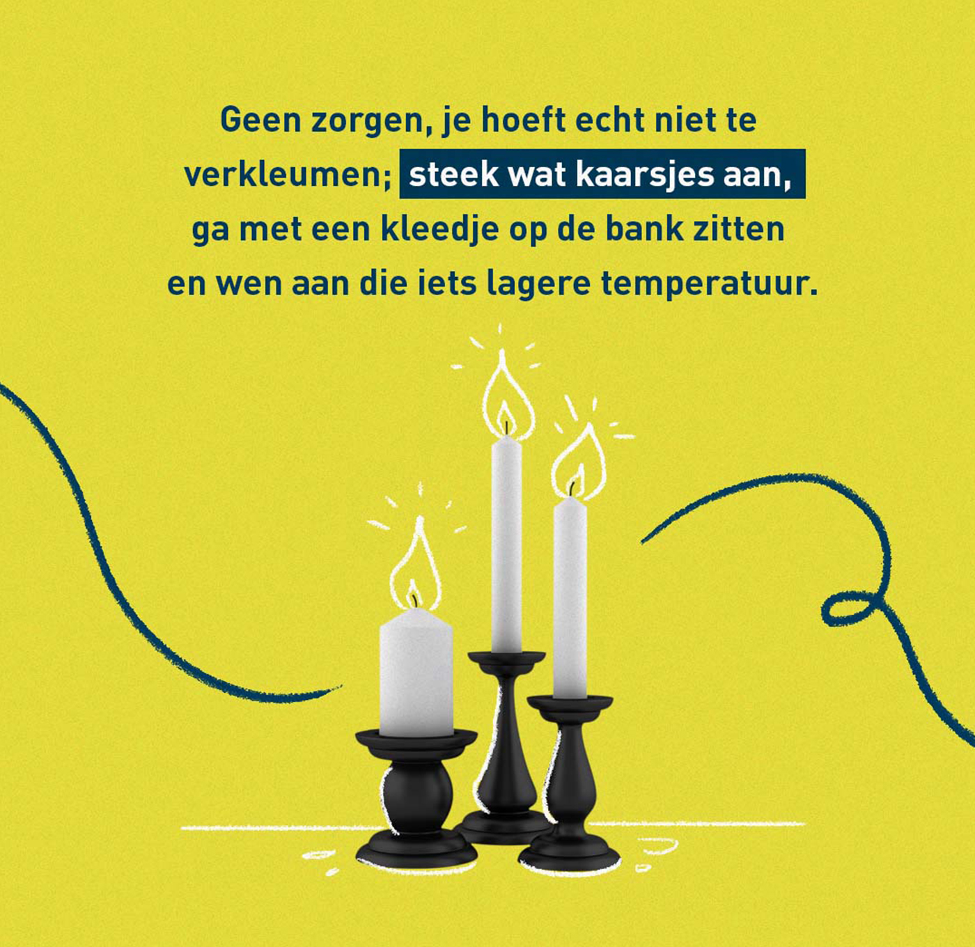 Zet de Thermostaat een graadje lager